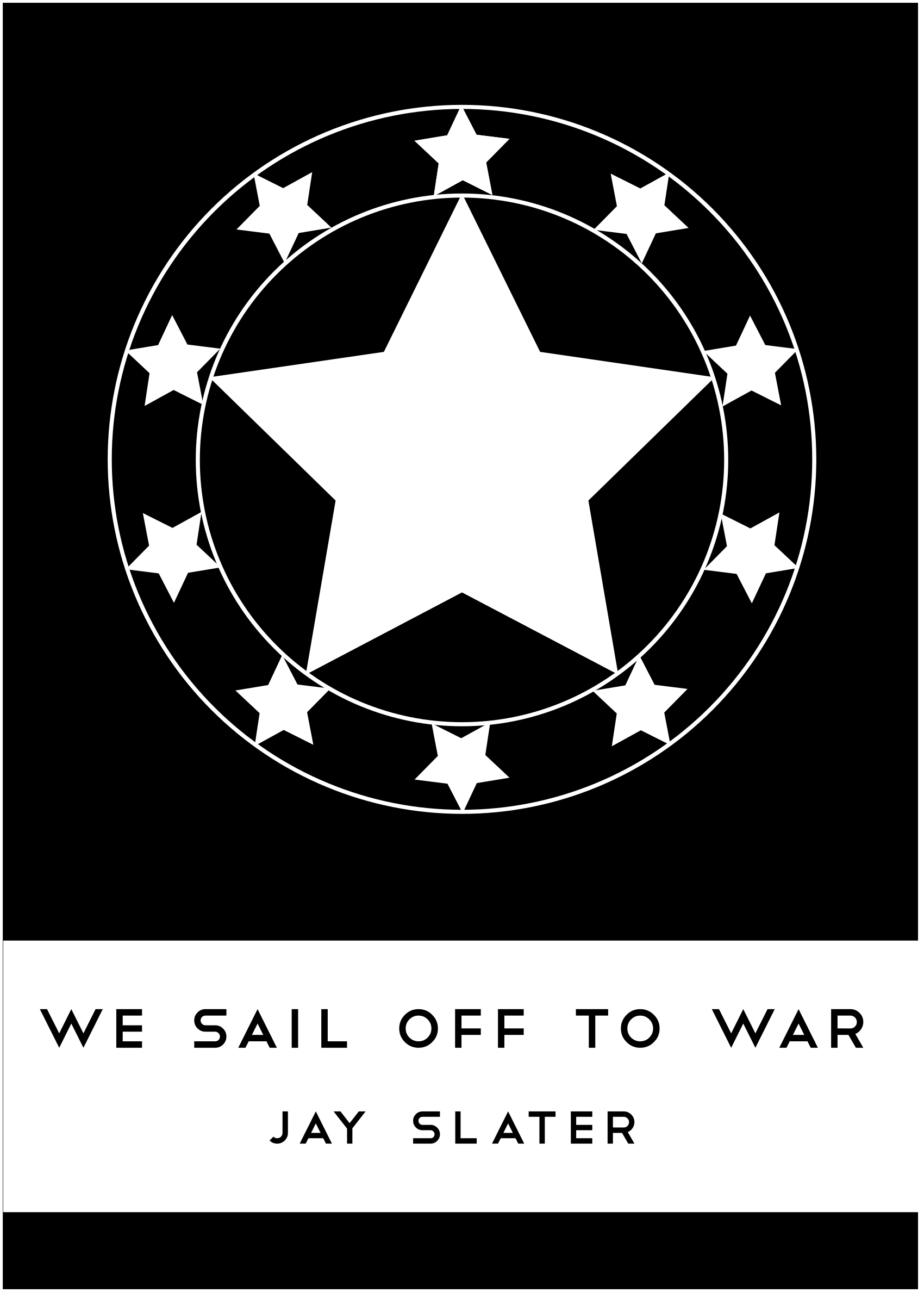 We Sail Off To War